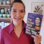 Die Krise liebt Frauen wie dich